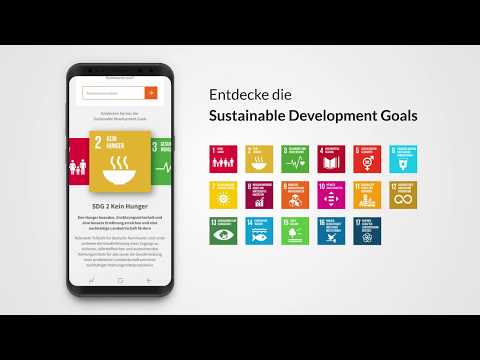 Sustainable Development Goals - Unser SDG-Portal im Überblick