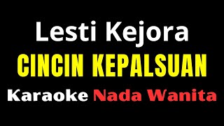 KARAOKE CINCIN KEPALSUAN  - VERSI LESTI (NADA WANITA)