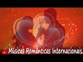 As Melhores Músicas Românticas Internacionais de Todos os Tempos Músicas Românticas Anos70 80 e 90