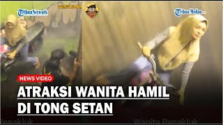 Aksi Nekat Wanita Hamil Atraksi Di Tong Setan