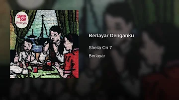 Sheila On 7 - Berlayar Denganku (Official Audio)