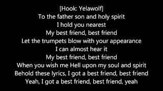 Yelawolf Ft. Eminem-Best Friend(Lyrics)