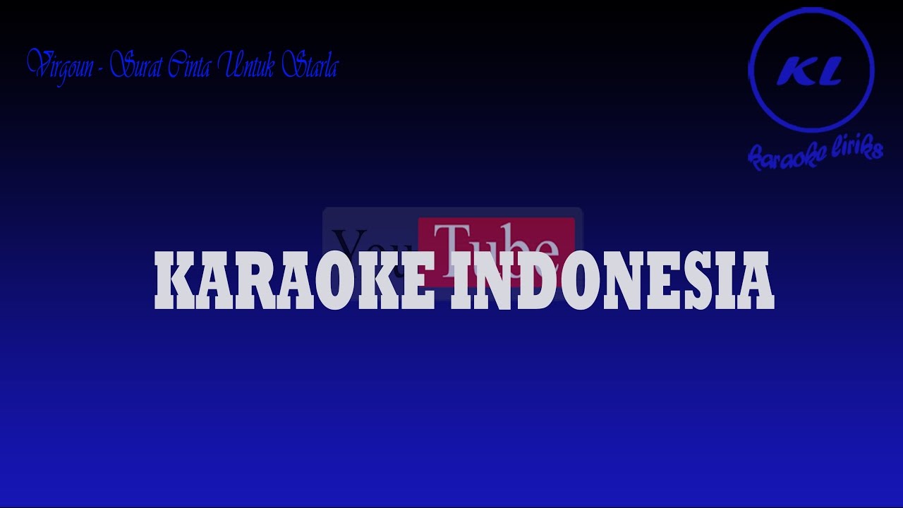 Karoke Surat Cinta Untuk Stalra