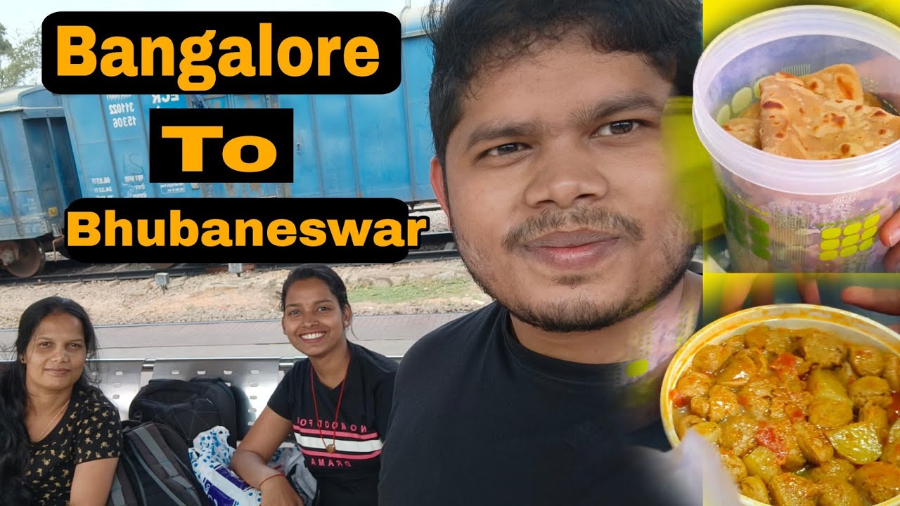 Bangalore to Bhubaneswar Journey | Anga Express - YouTube