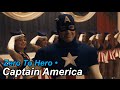 Captain America • Zero To Hero