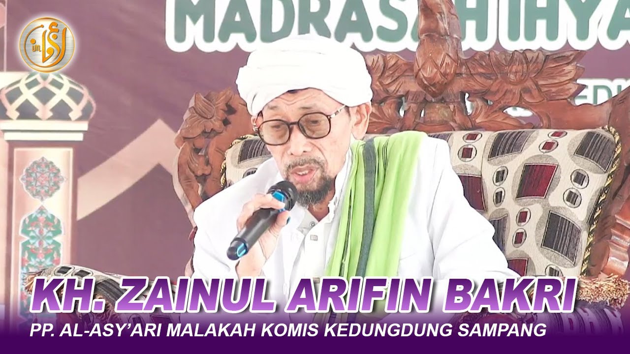 CERAMAH TERBARU 2025 KH. ZAINUL ARIFIN BAKRI - MALAKAH KEDUNGDUNG SAMPANG || IRFAN MULTIMEDIA