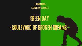 Miniatura del video "Boulevard of broken dreams - tutoriaali"