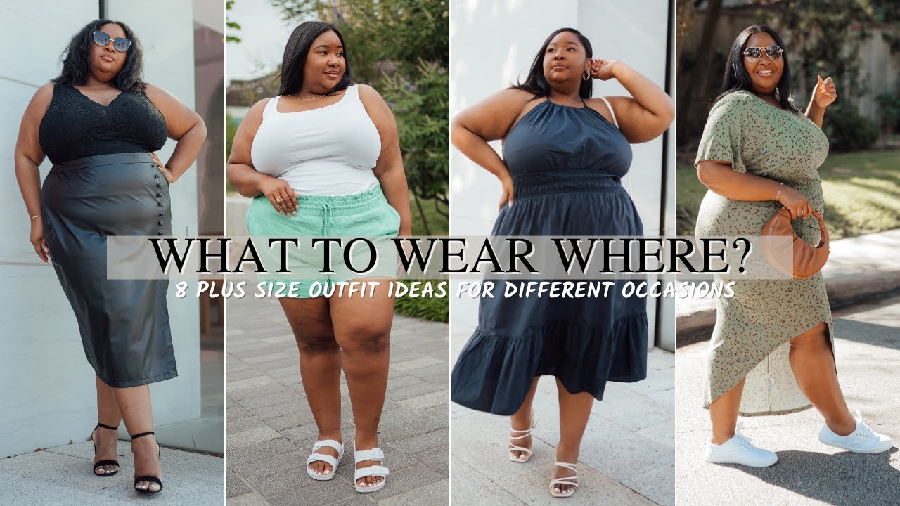 WHAT TO WEAR - HOW TO STYLE  PLUS SIZE SUMMER OUTFIT IDEAS FOR