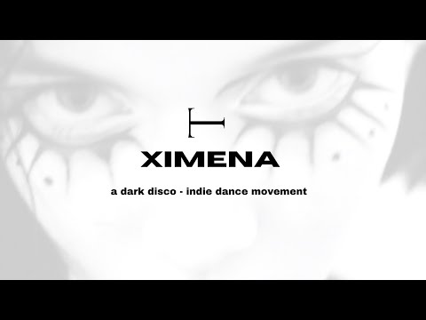 XIMENA: A Dark Disco/Indie Dance DJ Set