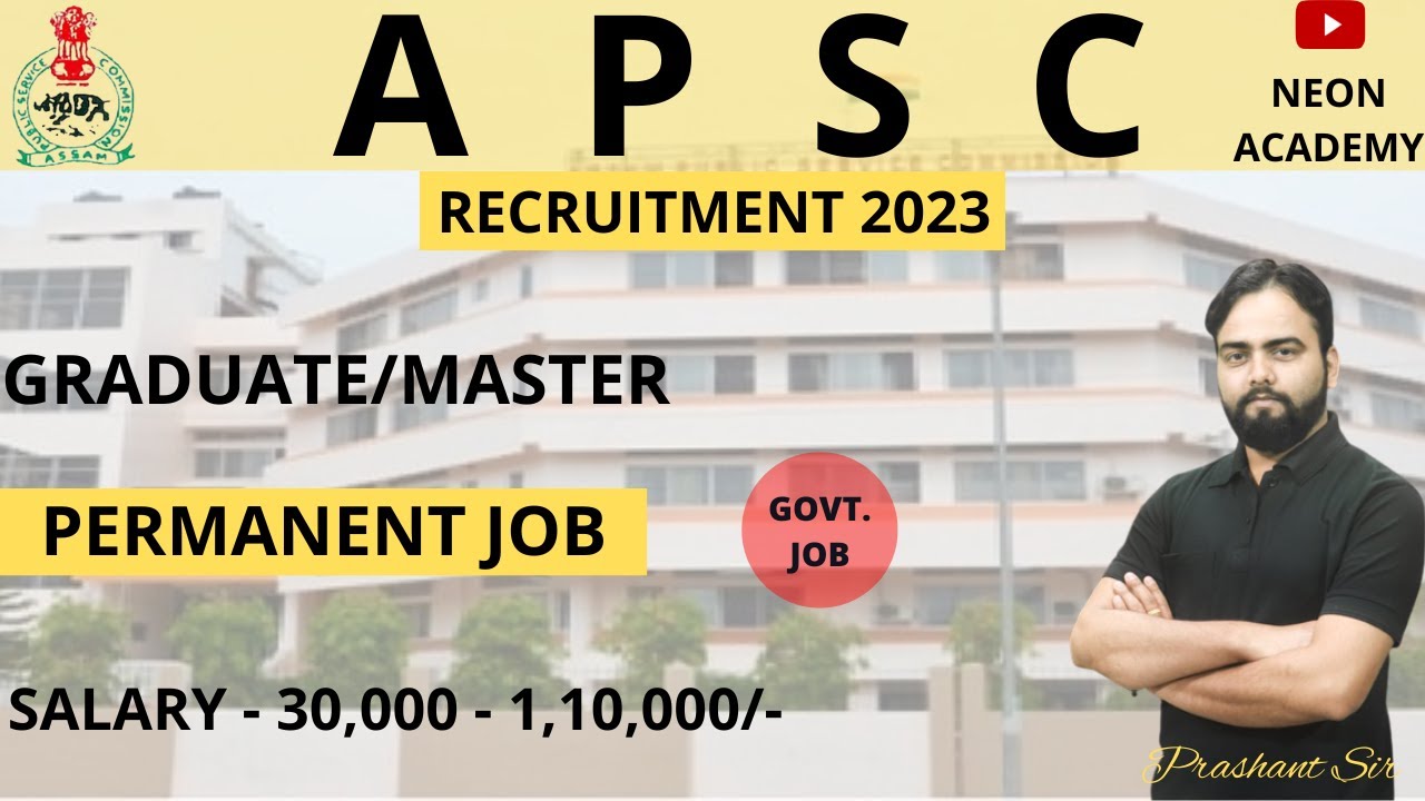 APSC Assistant Engineer Recruitment 2023 | Permanent | Freshers | All ...