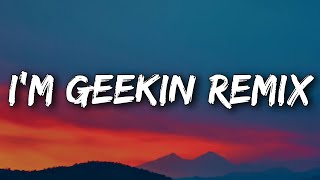 DDG - I’m Geekin Remix (Lyrics) ft. NLE Choppa, BIA