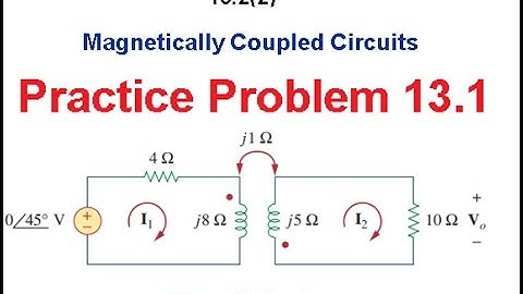 (E)(ENA(A) Mutual Inductance || Practice Problem 13.1