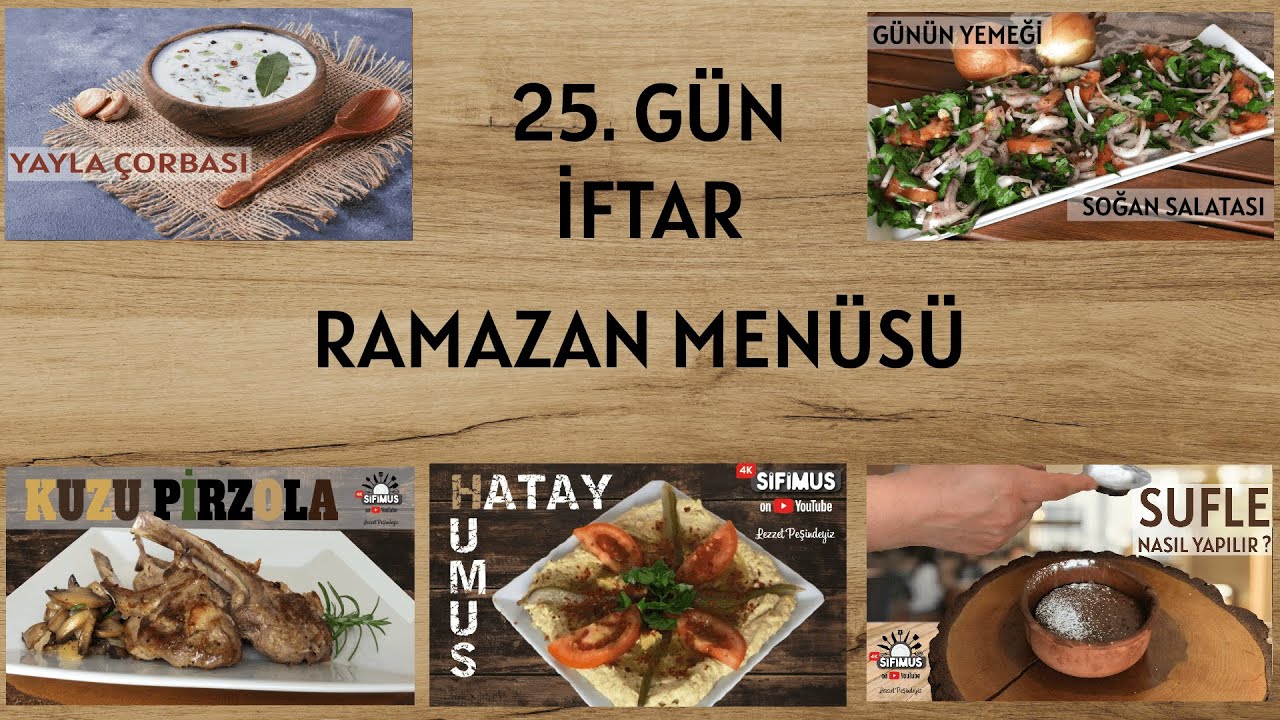 2021 RAMAZAN İFTAR MENÜSÜ ÖNERİSİ  (30 günlük) ✔ #25.Gün YEMEK TARİFLERİ