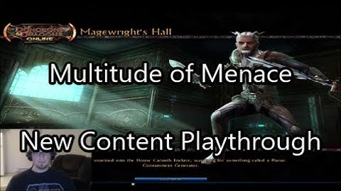 Multitude of Menace - New Content Playthrough