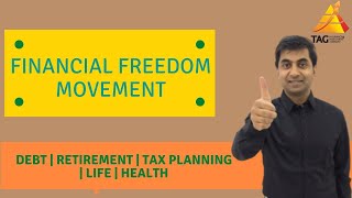 Financial Freedom Movement |Debt | Retirement |Tax Planning |Budget | Estate Planning | Health |Life