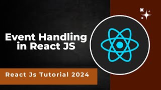 #11 Event Handling in React | Event Handling in React JS | React JS tutorial in Hindi 2024