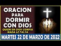 🌙Oración De La Noche De Hoy Martes 22 De Marzo | Poderosa Oración Para Dormir Con Dios