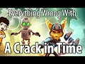Everything Wrong With Ratchet and Clank: A Crack in Time | valeforXD