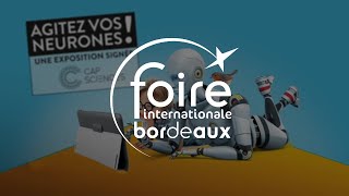 Foire de Bordeaux - Sound design et Voix off