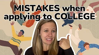 What NOT To Do When Applying To College Avoid These Mistakes