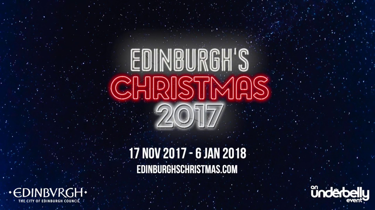 Edinburgh's Christmas Trailer 2017
