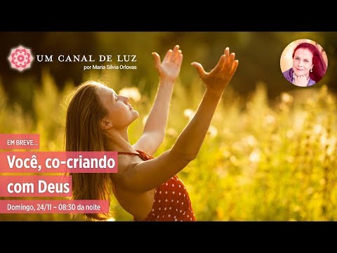 Você, co-criando com Deus - Você, co-criando com Deus