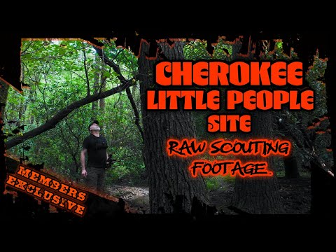MEMBERS EXCLUSIVE: Cherokee Little People Site - Raw Scouting Footage