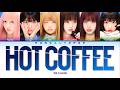IVE 아이브 HOT COFFEE Lyrics Color Coded ENG HAN ROM 가사 mp3