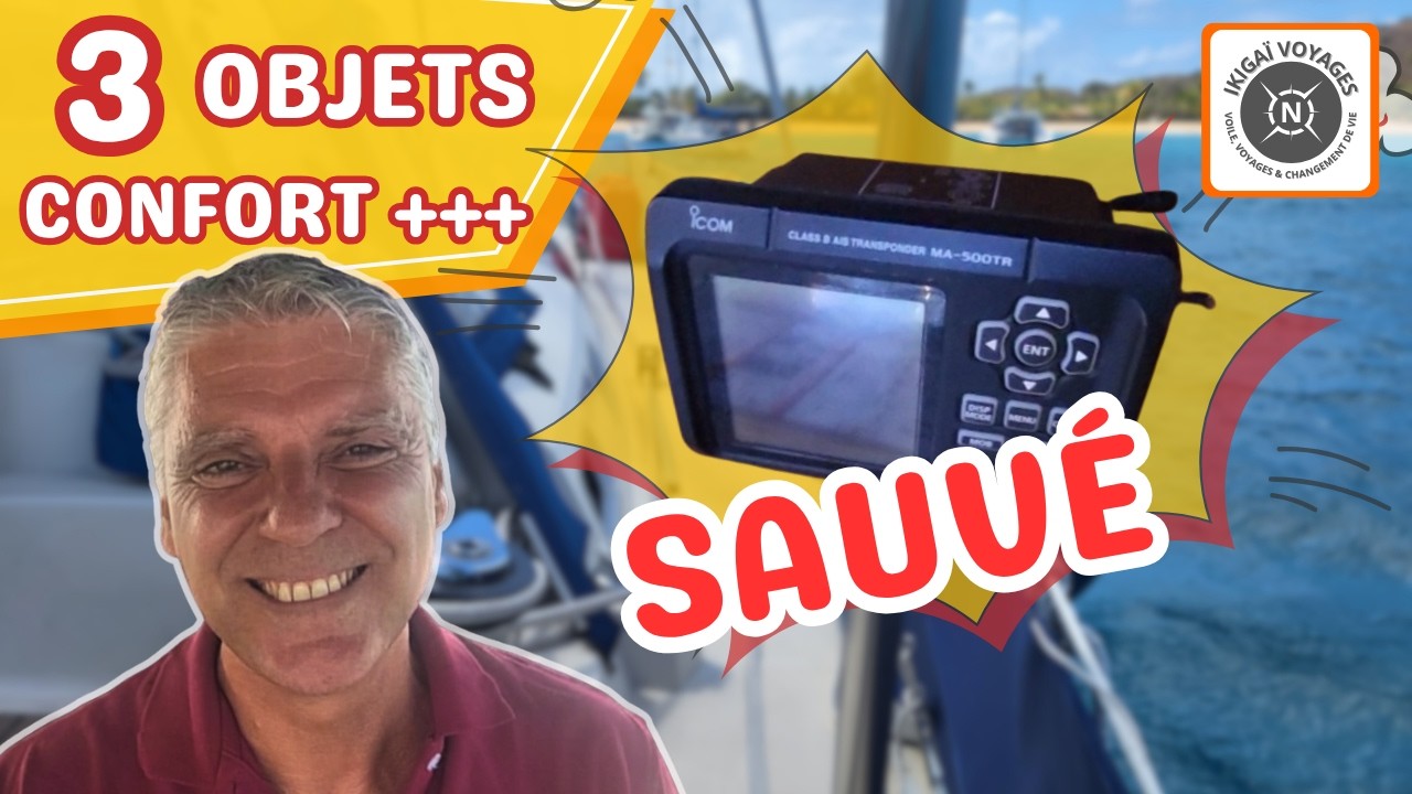 3 équipements hyper confort + 1astuce AIS sauvé