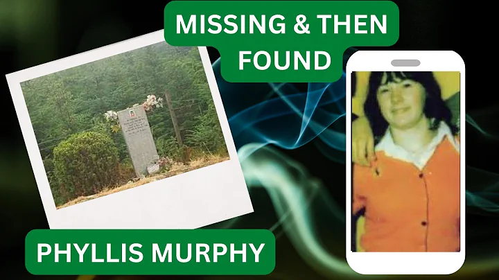 PHYLLIS MURPHY DISAPPEARED: The Mysterious Case of...