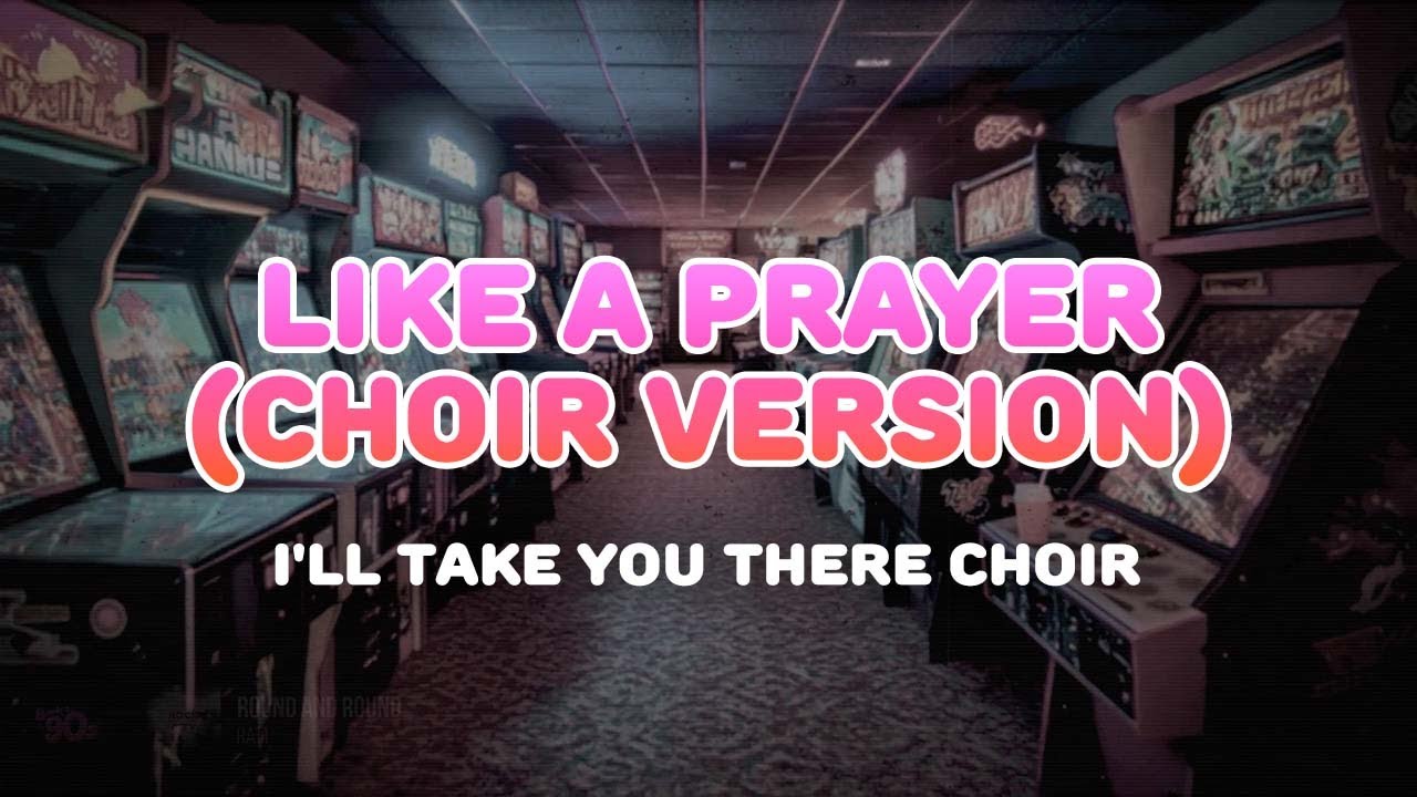 I'll Take You There Choir - Like a Prayer (Choir Version From 'Deadpool ...
