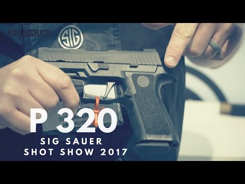This is SIG SAUER P320 @ Shot Show 2017 This is SIG SAUER P320 @ Shot Show 2017