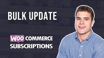 How to Bulk Update Subscriptions on WooCommerce?