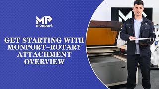 Get Starting With Monport-Rotary Attachment Overview