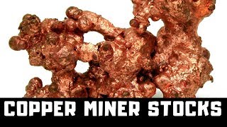 HOW TO BUY STOCKS OF COPPER MINING COMPANIES