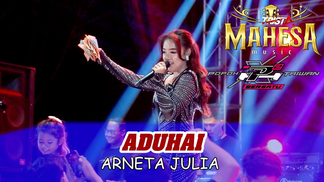 ADUHAI - ARNETA JULIA - MAHESA MUSIC - POPOH x TAIWAN BERSATU - SRIKATON KAYEN PATI