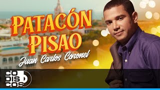 Patacón Pisa'o, Juan Carlos Coronel - Video