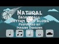 Natural imagine dragons basketball rhythm play along