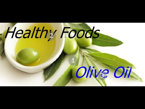 10 Health Benefits Of Olive Oil - Healthy Cooking & Eating Food Fat Tips