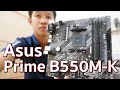 Preview: Asus Prime B550M-K
