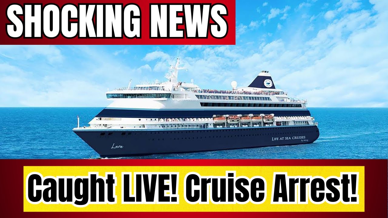 🚨 SHOCKING CRUISE NEWS: YouTuber DRAGGED OFF Ship & ARRESTED – Caught LIVE on Camera!
