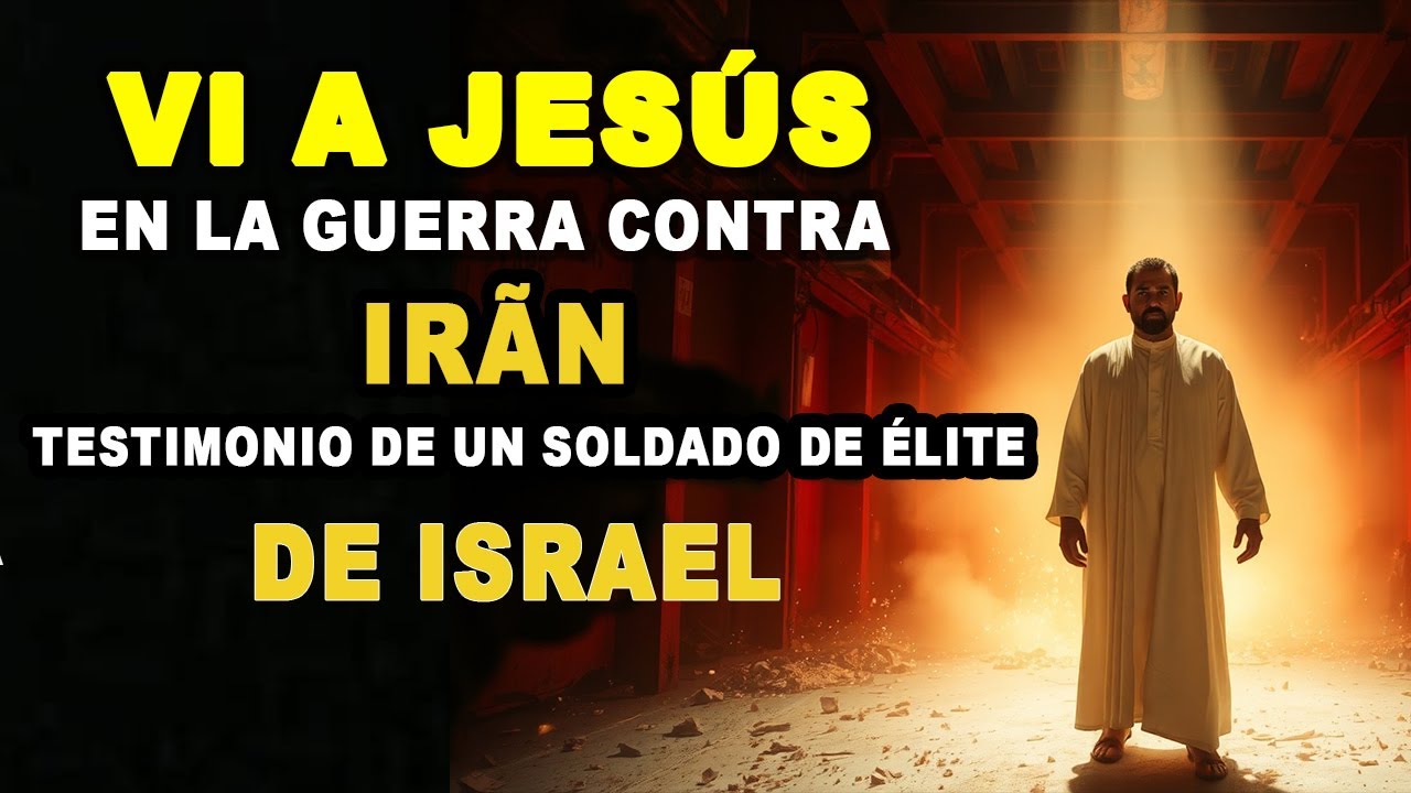 Vi a Jesús en la guerra contra Irãn: Testimonio de un soldado de élite de Israel
