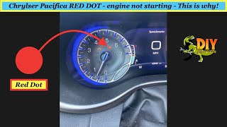 Chrysler Pacifica RED DOT engine not starting - THIS IS WHY