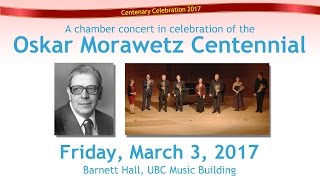 Oskar Morawetz Centennial Celebration