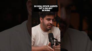 HOW MUCH SALARY DO REAL ESTATE AGENTS GET IN DUBAI? #tahirmajithia #realestate #realtor #dubaiagents