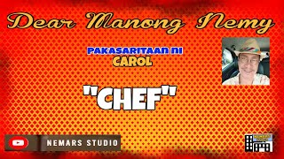 Dear Manong Nemy | ILOCANO DRAMA | Story of Carol | 'CHEF'