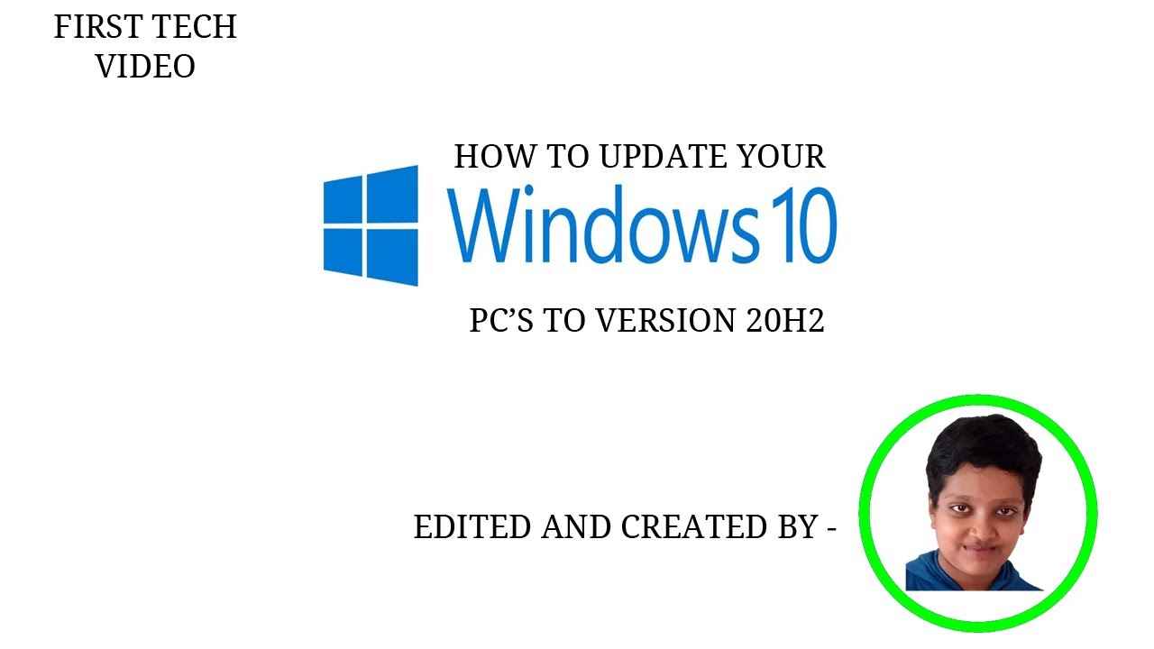 HOW TO UPDATE YOUR WINDOWS 10 PC TO VERSION 20H2 - YouTube