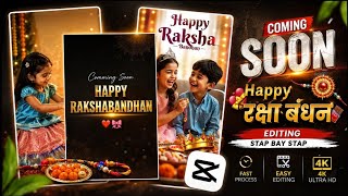 Raksha Bandhan💞 Status Video Editing 2026 | Capcut 🔥Se Rakhi Video Kaise Banaye | Video editing 🔥 screenshot 3
