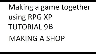 RPG XP Tutorial 9B: Shop