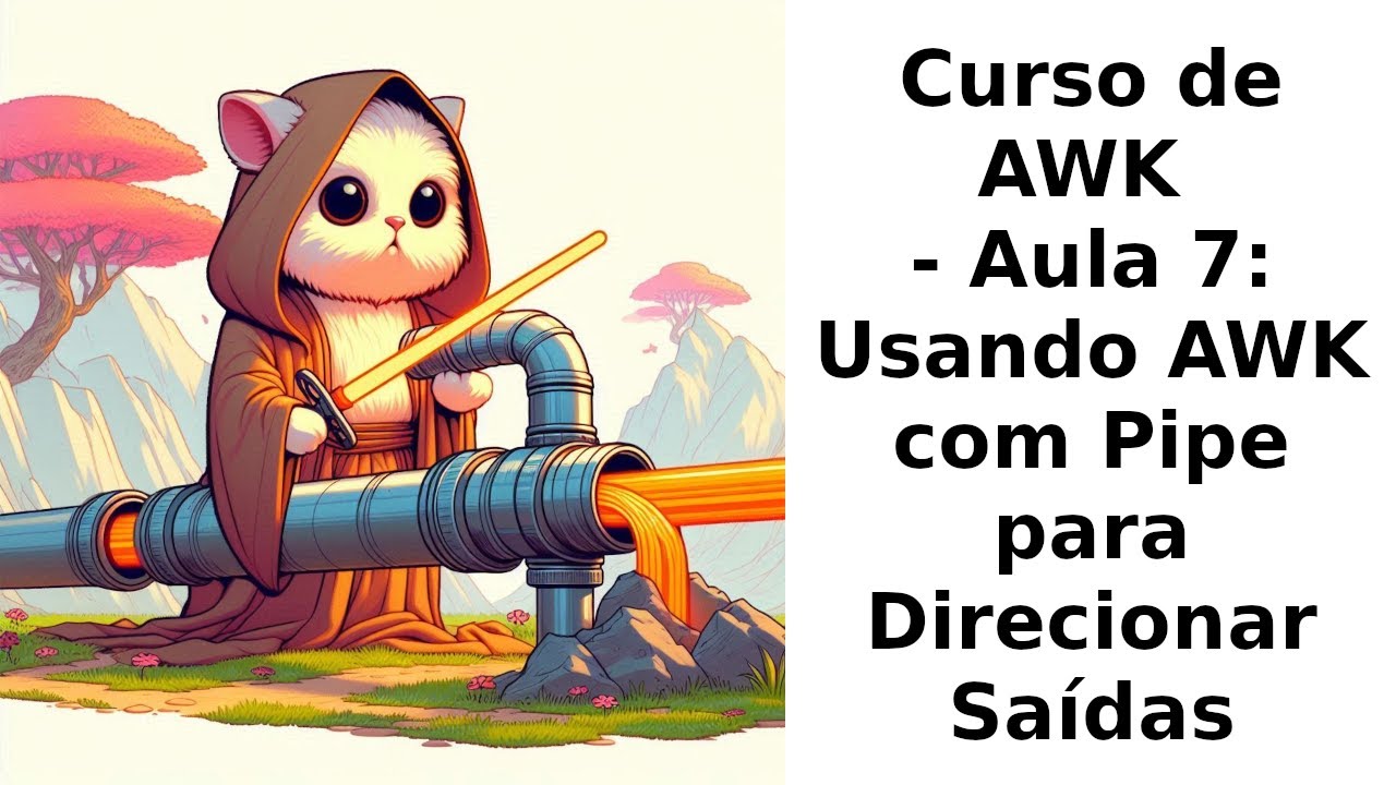 Curso de AWK - Aula 7: Usando AWK com Pipe para Direcionar Saídas - YouTube